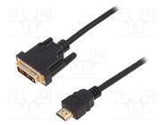 Cable; HDMI 1.4; DVI-D (18+1) plug,HDMI plug; 5m; black; 30AWG DIGITUS