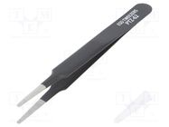 Tweezers; Blade tip shape: rounded; Tweezers len: 120mm; ESD ENGINEER