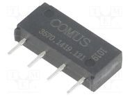 Relay: reed switch; SPST-NO; Ucoil: 12VDC; 500mA; max.200VDC; 10W COMUS