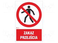 Safety sign; prohibitory; PVC; W: 200mm; H: 300mm ANRO