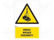 Safety sign; warning; self-adhesive folie; W: 200mm; H: 300mm ANRO