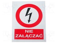 Safety sign; prohibitory; self-adhesive folie; W: 74mm; H: 105mm ANRO