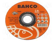 Cutting wheel; Ø: 115mm; Øhole: 22.23mm; Disc thick: 1mm; Class: 5* BAHCO