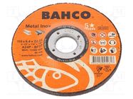 Grinding wheel; Ø: 115mm; Øhole: 22.23mm; Disc thick: 6.4mm BAHCO