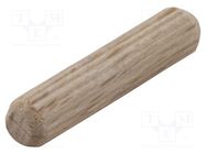 Assembly stud; wood (beech); Ø: 6mm; L: 30mm; 200pcs. WOLFCRAFT