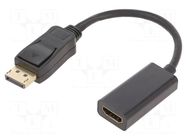 Adapter; DisplayPort plug,HDMI socket; 100mm; DisplayPort 1.2 Goobay