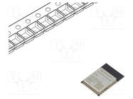 Module: IoT; Bluetooth Low Energy,WiFi; PCB; IEEE 802.11b/g/n ESPRESSIF