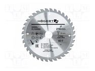 Circular saw; Ø: 216mm; Øhole: 30mm; W: 1.6mm; Teeth: 60 HÖGERT TECHNIK