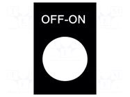 Label; black; Button marking: OFF-ON; control cassette; 30x40mm SCHNEIDER ELECTRIC