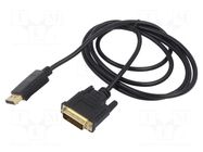 Cable; DisplayPort plug,DVI-D (24+1) plug; Len: 3m; black; 30AWG SAVIO