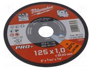 Cutting wheel; Ø: 125mm; Øhole: 22.2mm; Disc thick: 1mm; steel Milwaukee