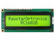 Display: LCD; alphanumeric; FSTN Positive; 16x2; yellow; LED; 1x16 RAYSTAR OPTRONICS