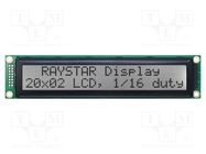 Display: LCD; alphanumeric; FSTN Positive; 20x2; black; LED; PIN: 16 RAYSTAR OPTRONICS