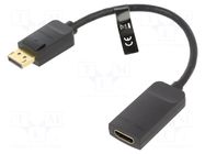 Adapter; DisplayPort plug,HDMI socket; 4K; 0.15m; black; ABS VENTION
