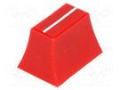 Knob: slider; red; 20x14x13mm; Width shaft 3/4mm; plastic CLIFF
