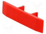 Protection; red; Width: 8.2mm; polyamide; -25÷120°C; UL94V-0 POKÓJ
