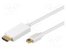 Cable; DisplayPort 1.1; HDMI plug,mini DisplayPort plug; PVC; 1m Goobay