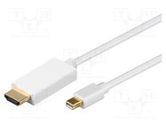 Cable; DisplayPort 1.1; HDMI plug,mini DisplayPort plug; PVC; 2m Goobay
