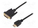 Cable; HDMI 1.4; DVI-D (18+1) plug,HDMI plug; 5m; black; 30AWG DIGITUS