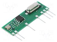 Module: RF; AM receiver; AM,ASK; 433.92MHz; -109dBm; 5VDC; 4.3mA AUREL