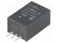 Converter: DC/DC; 15W; Uin: 20÷32V; Uout: 15VDC; Iout: 1A; SIP3; PCB RECOM