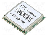 Module: GPS/QZSS; ±2.5m; GPS; -161dBm; 3÷4.3VDC; 9.6kbps; 10Hz; UART YIC