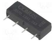 Relay: reed switch; SPST-NO; Ucoil: 24VDC; 500mA; max.150VDC; 10W COMUS