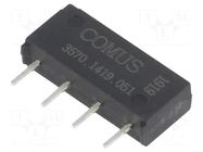 Relay: reed switch; SPST-NO; Ucoil: 5VDC; 500mA; max.200VDC; 10W COMUS