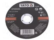 Cutting wheel; Ø: 125mm; Disc thick: 1.2mm; stainless steel; 22mm YATO
