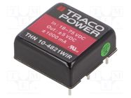 Converter: DC/DC; 10W; Uin: 18÷75V; Uout: 5VDC; Uout2: -5VDC; 1"x1" TRACO POWER