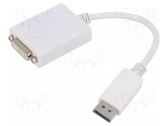 Adapter; DisplayPort plug,DVI-I (24+5) socket; DisplayPort 1.2 GEMBIRD