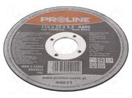 Cutting wheel; Ø: 115mm; Disc thick: 1.2mm; Holder: assembly hole PROLINE