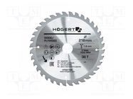 Circular saw; Ø: 216mm; Øhole: 30mm; W: 1.6mm; Teeth: 36 HÖGERT TECHNIK