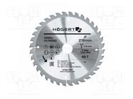 Circular saw; Ø: 216mm; Øhole: 30mm; W: 1.6mm; Teeth: 48 HÖGERT TECHNIK