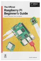 RASP PI BEGINNER GUIDE, 5TH EDITION, UK