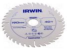 Circular saw; Ø: 190mm; Øhole: 30mm; Teeth: 40; wood IRWIN