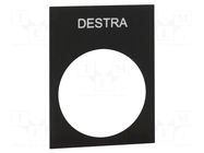 Label; Button marking: DESTRA; control cassette; 30x40mm SCHNEIDER ELECTRIC