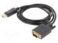 Cable; D-Sub 15pin HD plug,DisplayPort plug; Len: 1.8m; black SAVIO
