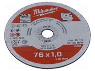 Cutting wheel; Ø: 76mm; Øhole: 10mm; metal,stainless steel; 5pcs. Milwaukee