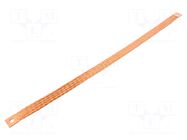 Braids; earthing tape; W: 20mm; 25mm2; Ø1: 9mm; Ø2: 9mm; 135A; L: 500mm CONNECT
