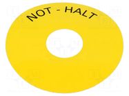 Warning plate; 22mm; 3SU1.5; -25÷70°C; Ømount.hole: 22mm; Ø: 75mm SIEMENS