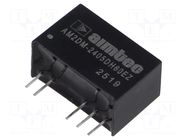 Converter: DC/DC; 2W; Uin: 21.6÷26.4VDC; Uout: -5VDC; Uout2: 5VDC AIMTEC