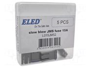 Fuse: fuse; 15A; automotive; 10.7mm; 10.7x7.7x17.5mm ELED