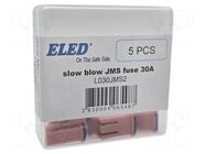 Fuse: fuse; 30A; automotive; 10.7mm; 10.7x7.7x17.5mm ELED