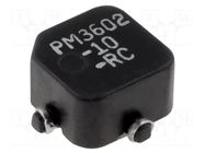 Inductor: wire; SMD; ±20%; 11.5x9x5.72mm; No.of wind: 2; -55÷125°C BOURNS