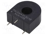 Current transformer; ACX; Iin: 75A; 33Ω; -40÷85°C; Trans: 2500: 1 TALEMA