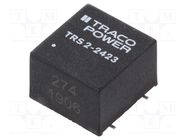 Converter: DC/DC; 2W; Uin: 18÷36V; Uout: 15VDC; Uout2: -15VDC; SMT TRACO POWER