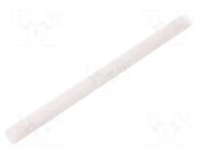 Rod; Ø: 10mm; L: 500mm; natural; extruded; Length tolerance: 0; +1mm MITSUBISHI CHEMICAL ADV. MATERIALS