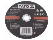 Cutting wheel; Ø: 180mm; Disc thick: 1.5mm; stainless steel; 22mm YATO