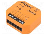 Wireless dimmer; flush mount; 85÷265VAC; IP20; FOX; 0÷45°C; 2.4GHz F&F